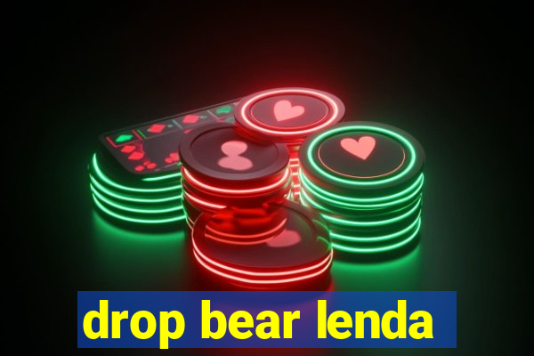 drop bear lenda